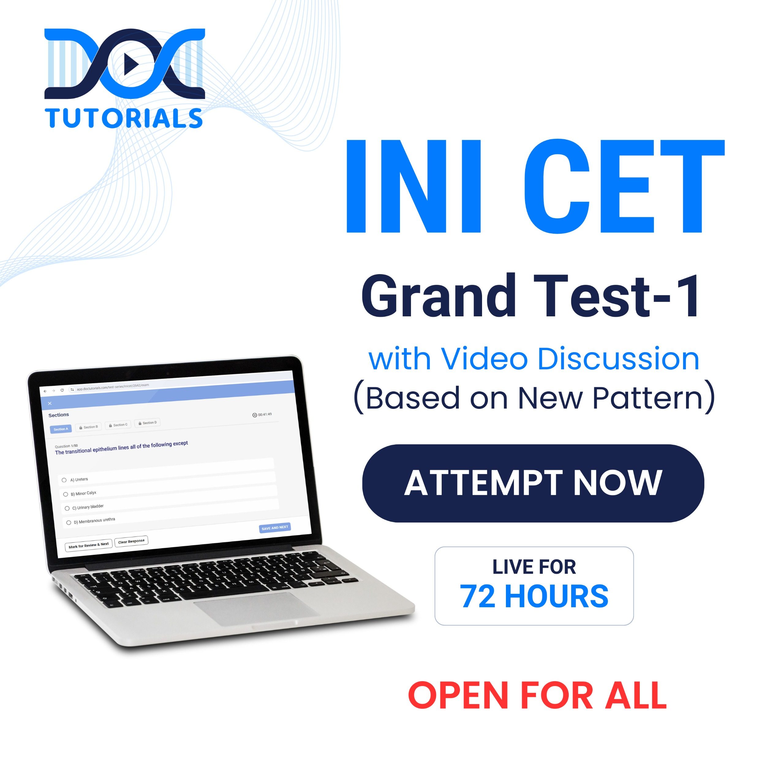 INI CET Grand Test