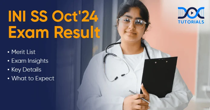 INI SS October 2024 Results: Merit List, Exam Insights, and What Comes Next